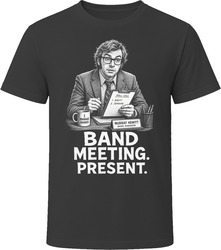 Murray Hewitt Band Meeting Present Funny TV Quote T Shirt Murray Hewitt Band Meeting Present Funny TV Quote T Shirt
