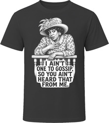 Benita Butrell You Ain't Heard That from Me Classic Comedy Sketch T Shirt Benita Butrell You Ain't Heard That from Me Classic Comedy Sketch T Shirt