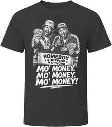 Keenen And Damon Wayans On The Homeboy Shopping Network Mo Money Mo Money Mo Money Classic Comedy Sketch T Shirt Keenen And Damon Wayans On The Homeboy Shopping Network Mo Money Mo Money Mo Money Classic Comedy Sketch T Shirt