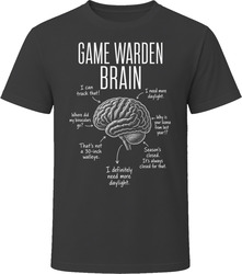 Game Warden Brain Funny Wildlife Officer T Shirt Game Warden Brain Funny Wildlife Officer T Shirt