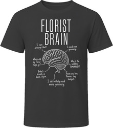 Florist Brain Funny Flower Shop T Shirt Florist Brain Funny Flower Shop T Shirt