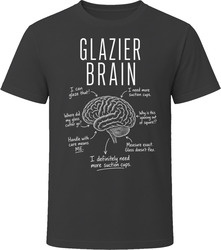 Glazier Brain Funny Glass Installer T Shirt Glazier Brain Funny Glass Installer T Shirt