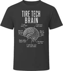 Tire Tech Brain Funny Tire Shop T Shirt Tire Tech Brain Funny Tire Shop T Shirt