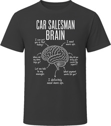 Car Salesman Brain Funny Car Sales T Shirt Car Salesman Brain Funny Car Sales T Shirt