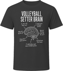 Volleyball Setter Brain Funny Volleyball Setter T Shirt