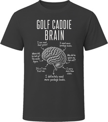 Golf Caddie Brain Funny Caddie T Shirt