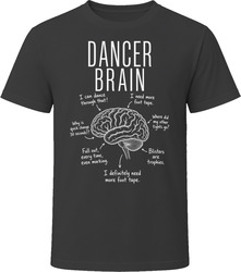 Dancer Brain Funny Dance Life T Shirt Dancer Brain Funny Dance Life T Shirt