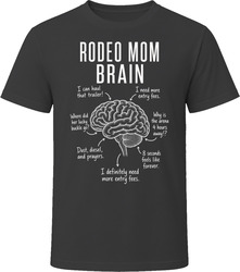 Rodeo Mom Brain Funny Rodeo Mom T Shirt Rodeo Mom Brain Funny Rodeo Mom T Shirt