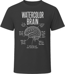 Watercolor Brain Funny Watercolor Artist T Shirt