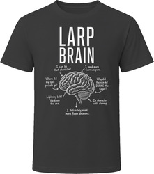 LARP Brain Funny LARPer T Shirt LARP Brain Funny LARPer T Shirt