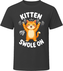 Kitten My Swole On T-Shirt Kitten My Swole On T-Shirt