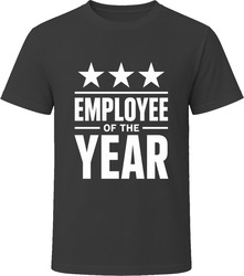 Employee of the Year T-Shirt Employee of the Year T-Shirt