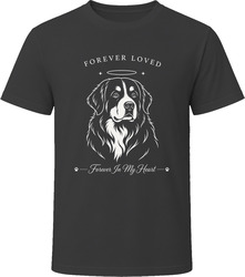 Bernese Mountain Dog Forever Loved Dog Memorial T Shirt