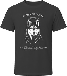Siberian Husky Forever Loved Dog Memorial T Shirt Siberian Husky Forever Loved Dog Memorial T Shirt