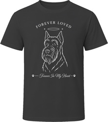 Giant Schnauzer Forever Loved Dog Memorial T Shirt Giant Schnauzer Forever Loved Dog Memorial T Shirt