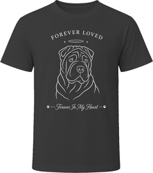 Chinese Shar-Pei Forever Loved Dog Memorial T Shirt