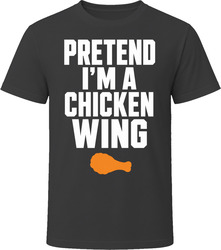Pretend I'm A Chicken Wing Funny Lazy Halloween Costume T Shirt Pretend I'm A Chicken Wing Funny Lazy Halloween Costume T Shirt