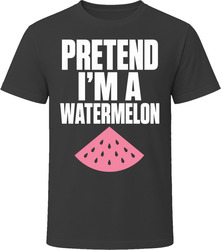 Pretend I'm A Watermelon Funny Lazy Halloween Costume T Shirt Pretend I'm A Watermelon Funny Lazy Halloween Costume T Shirt