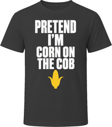 Pretend I'm Corn On The Cob Funny Lazy Halloween Costume T Shirt Pretend I'm Corn On The Cob Funny Lazy Halloween Costume T Shirt