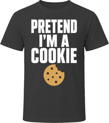 Pretend I'm A Cookie Funny Lazy Halloween Costume T Shirt