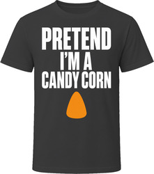 Pretend I'm A Candy Corn Funny Lazy Halloween Costume T Shirt