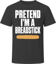 Pretend I'm A Breadstick Funny Lazy Halloween Costume T Shirt