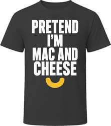 Pretend I'm Mac And Cheese Funny Lazy Halloween Costume T Shirt