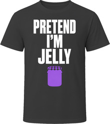 Pretend I'm Jelly Funny Lazy Halloween Costume T Shirt