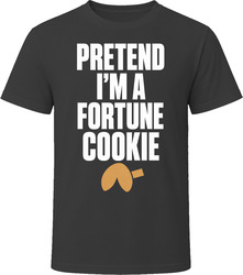 Pretend I'm A Fortune Cookie Funny Lazy Halloween Costume T Shirt