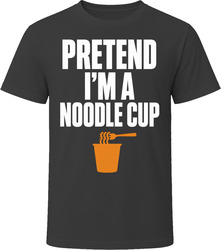 Pretend I'm A Noodle Cup Funny Lazy Halloween Costume T Shirt