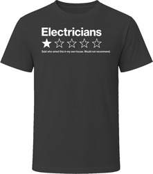Electrician One Star Review Funny Electrical Gift T Shirt Electrician One Star Review Funny Electrical Gift T Shirt