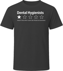Dental Hygienist One Star Review Funny Dental Gift T Shirt Dental Hygienist One Star Review Funny Dental Gift T Shirt
