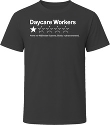 Daycare Worker One Star Review Funny Childcare Gift T Shirt Daycare Worker One Star Review Funny Childcare Gift T Shirt