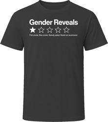 Gender Reveals One Star Review Funny Sarcastic Gift T Shirt Gender Reveals One Star Review Funny Sarcastic Gift T Shirt