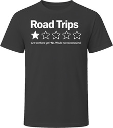 Road Trips One Star Review Funny Sarcastic Gift T Shirt Road Trips One Star Review Funny Sarcastic Gift T Shirt