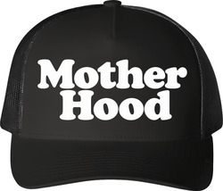 Mother Hood Funny Mom Trucker T Shirt Mother Hood Funny Mom Trucker T Shirt