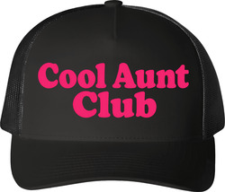 Cool Aunt Club Funny Mom Trucker T Shirt Cool Aunt Club Funny Mom Trucker T Shirt
