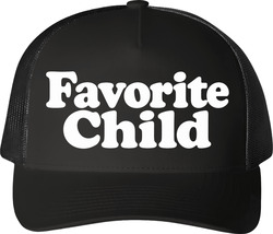 Favorite Child Mom Life Trucker T Shirt Favorite Child Mom Life Trucker T Shirt