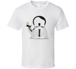 It's Just A Damn Teapot Funny T Shirt It's Just A Damn Teapot Funny T Shirt