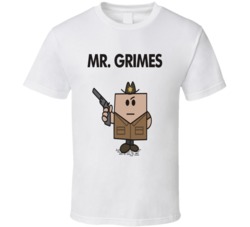 Mr Grimes T Shirt Mr Grimes T Shirt