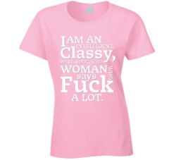 Women Who Swears Alot Funny Cool Classy T Shirt Women Who Swears Alot Funny Cool Classy T Shirt