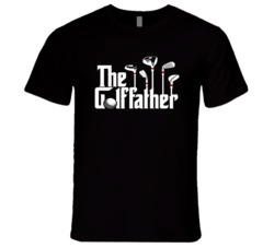 The Golffather The Godfather The Golf Funny Sports T Shirt The Golffather The Godfather The Golf Funny Sports T Shirt