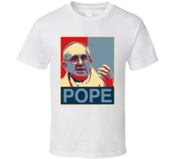 Pope Francis Jorge Mario Bergoglio T Shirt Pope Francis Jorge Mario Bergoglio T Shirt