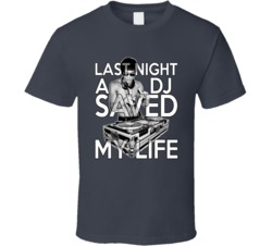 Bruce Lee Last Night A DJ Saved My Life Cool T Shirt Bruce Lee Last Night A DJ Saved My Life Cool T Shirt