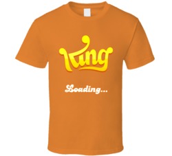 King Loading Candy Crush Addict Video Game App Tasty T Shirt King Loading Candy Crush Addict Video Game App Tasty T Shirt