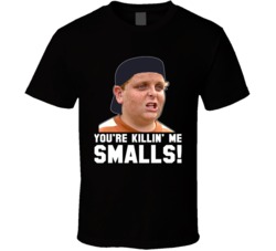 Sandlot Movie Quote Youre Killing Me Smalls T Shirt Sandlot Movie Quote Youre Killing Me Smalls T Shirt