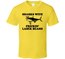 Sharks With Laser Beams Funny T Shirt Sharks With Laser Beams Funny T Shirt