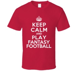 Keep Calm And Play Fantasy Football T Shirt Keep Calm And Play Fantasy Football T Shirt