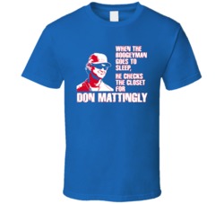 Boogeyman La Los Angeles Baseball Don Mattingly T Shirt