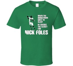 Nick Foles Boogeyman Philly Philadelphia Football T Shirt